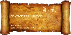 Merschitz Anton névjegykártya